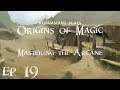 RimWorld - Origins of Magic / Mastering the Arcane