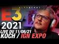 VOD ► 2ème journée de conférences E3 : Koch & IGN - Live du 11/06/2021