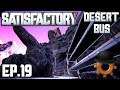 Building A Coal Elevator | Satisfactory Desert Bus Ep#19