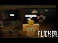 Classic mode | Flicker: Part 14 (Roblox) (Ft. my sis)