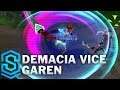 Demacia Vice Garen Skin Spotlight - Pre-Release - League of Legends
