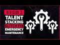 DIVISION 2 EMERGENCY PATCH 3/27/2020 - TALENT STACKING GLITCH FIX
