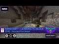 EP#2 - MINECRAFT | LEARN TO BLOCK | Attacked From Below | Day 2