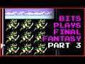 Let's Play Final Fantasy NES - Part #3 - POOPY PROVOKA PIRATES | Bits Plays Series