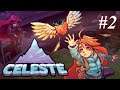 PART OF YOU... Let's play: Celeste - #2