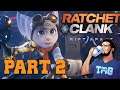 Ratchet and Clank: Rift Apart | Part 2