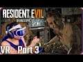 Resident Evil 7 - FULL PSVR Playthrough Part 3