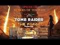 Shadow of the Tomb Raider: The Forge Playthrough [01/02]