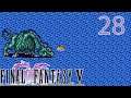 SUBMARINE EXPLORATION!!! | Final Fantasy V Advance (Blind) Part 28