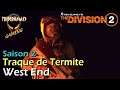 The Division 2 Warlords of New York Saison 2 - Traque de TERMITE : West End #125