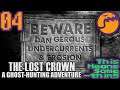 The Lost Crown: A Ghost-Hunting Adventure 04 - Blind  (This Means Something) - Retro Guardian Joe