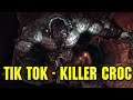 TIK TOK - KILLER CROC | Batman Arkham Asylum