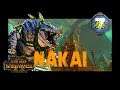 Total War: Warhammer 2 Nakai Campaign 7