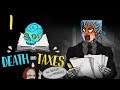 Train Go NYOOOOOOM!!! | Death and Taxes (Pt 1) + DisasterCast, Ep. 27