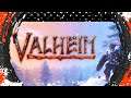 VALHEIM!! A NEW BEGINNING!! [VALHEIM GAMEPLAY #02]