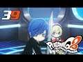 [Blind Let's Play] Persona Q2: New Cinema Labyrinth Episode 39: Saving Aigis