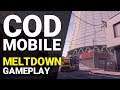 Call of Duty Mobile - Meltdown Map Gameplay [1080p/60fps]