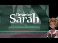 ゆめにっきインスパイア Dreaming Sarah #1
