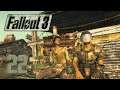 Fallout 3 | 22 | "No More Trouble"