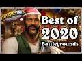 Funny And Lucky Moments - Hearthstone Battlegrounds - Best Of 2020