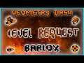 GEOMETRY DASH LEVEL REQUEST