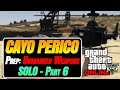 [GTA V Online] Cayo Perico Heist (Solo / German) - Unmarked Weapons