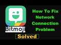 How To Fix Bitmoji App Network Connection Problem Android & Ios - Fix Bitmoji Internet Error