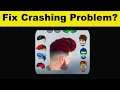 How To Fix Hairy App Keeps Crashing Problem Android & Ios - Hairy App Crash Issue