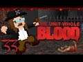 Blood: One Unit Whole Blood #33 | Ki Ki Ki, Ma Ma Ma!