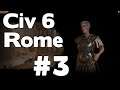 Let’s Play Civ 6 Gathering Storm Rome #3