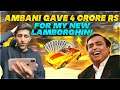 Mukesh Ambani Give Me 4 Crore Rupees Superchat For My New Lamborghini - Garena Free Fire