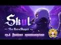 [Двойное проникновение] Skul: The Hero Slayer Ep.6