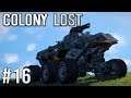 Space Engineers - Colony LOST! - Ep #16 - BIG CANNON!