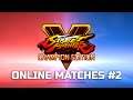 Street Fighter 5: Champion Edition (Online Matches #2)