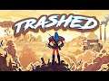 Trashed (Pre Alpha 0.1) | Early Access | GamePlay PC