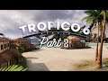 Tropico 6 Playthrough - Part 2