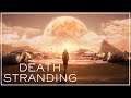 BETTER THAN FEDX || DEATH STRANDING