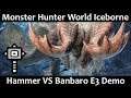 E3 Banbaro Hunt - Hammer