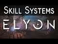 [Elyon] How Elyon Skill Systems Works - MMORPG 2021 (CBT Keys Giveaway)