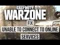 Fix "Unable to Access Online Services" - Connection Failed problem in warzone