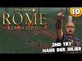 Haus der Julier | Schwer ⭐ Let's Play Total War Rome Remastered 👑 #010 [Deutsch/German]