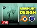 How To Create ALBUM ART with Any 3D Program [PART 2]