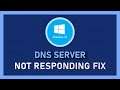How To Fix DNS Server Not Responding on Windows 10