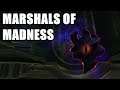 Marshals of Madness Quest WoW