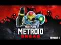 Matt Plays Metroid Dread: Episode 1 - Silent But Dreadly