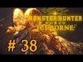 Monster Hunter World: Iceborne (PS4) [Stream] German - # 38 - Meister Rang Kulve Taroth & Flor-Fest