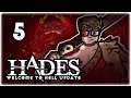 SO MANY CHAOS GATES!! | NOW ON STEAM! | Let's Play Hades: Welcome to Hell Update | Part 5 | Gameplay