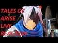 Tales of Arise Trailer Live Reaction