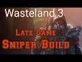 Wasteland 3 Sniper Advanced Build Guide