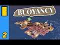 Whatever Floats Your Boat | Buoyancy - Part 2 (Floating City Builder)